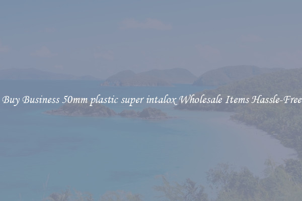 Buy Business 50mm plastic super intalox Wholesale Items Hassle-Free