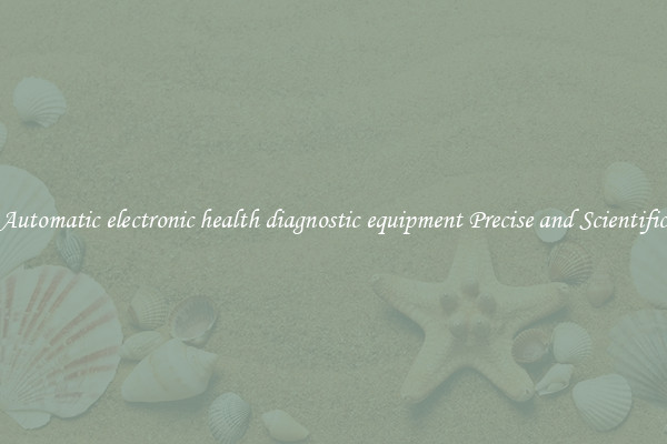 Automatic electronic health diagnostic equipment Precise and Scientific